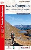 Tour du Queyras: Parc naturel régional du Queyras (GR) (French Edition) by