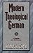 Modern Theological German: A Reader and Dictionary (Sociology of Education)