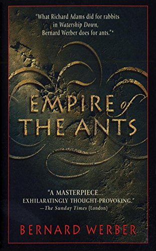 Empire of the Ants (La Saga des Fourmis, #1)