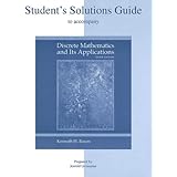 Student's Solutions Guide to accompany Discrete Mathematics and Its Applications
