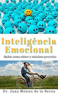 Livro A Inteligência Emocional   Aprenda a Tirar O Máximo Proveito
