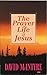 The Prayer Life Of Jesus by 