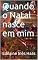 Livro Quando o Natal nasce em mim