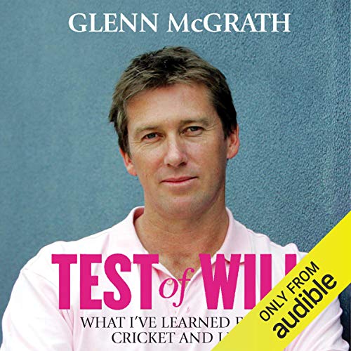 Test of Will by Glenn McGrath