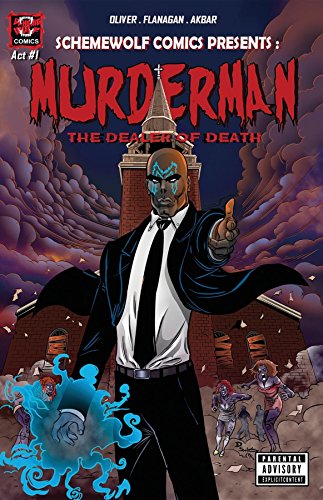 MURDERMAN: The Dealer of Death (Act I Book 1) by Avery D. Oliver