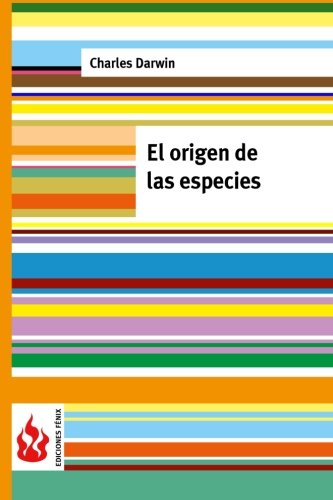 El origen de las especies: (low cost). Edición limitada (Ediciones Fénix) (Spanish Edition)