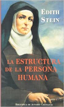 Estructura de la persona humana : Stein, Edith: Amazon.com.mx: Libros