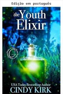 Livro O elixir da juventude (GraceTown Livro 5)