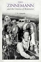 Fred Zinnemann and the Cinema of Resistance