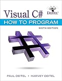 Visual C# How to Program (6th Edition) (Deitel Series) Visual C# How to Program (6th Edition) (Deitel Series)