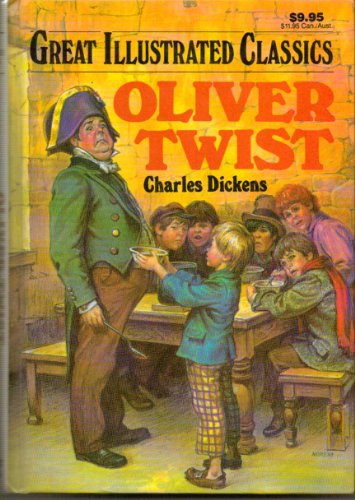 Great Illustrated Classics - Oliver Twist