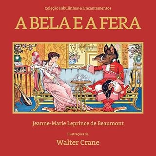 Livro A BELA E A FERA: Coleção Fabulinhas & Encantamentos