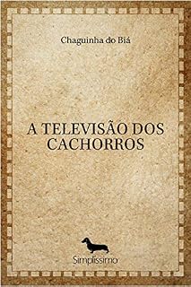 Livro A televisão dos cachorros