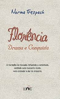 Livro Florência: Drama e Conquista