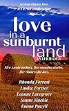 Love in a Sunburnt Land: Australian Romance Anthology