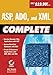 ASP, ADO, and XML Complete by Greg Jarboe, Hollis Thomases, Mari Smith, Chris Treadaway Dave Evans, Sybex Inc.