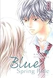 Blue Spring Ride - Tome 6 (BLUE SPRING RIDE (6)) (French Edition) by