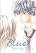 Blue Spring Ride - Tome 6 (BLUE SPRING RIDE (6)) (French Edition) by