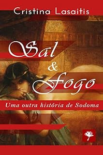 Livro Sal e Fogo: Uma outra história de Sodoma
