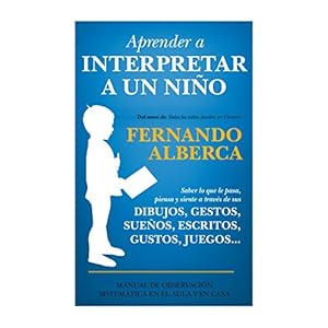 APRENDER A INTERPRETAR A UN NIÑO