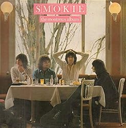 Smokie - The Montreux Album - RAK - 5C 062-61505