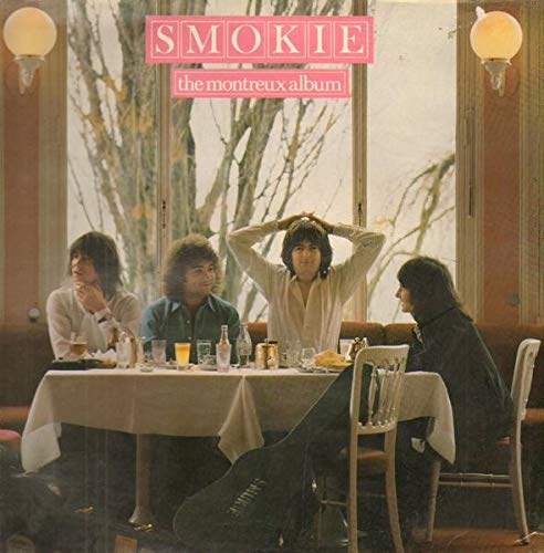 Smokie - The Montreux Album - RAK - 5C 062-61505