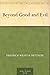 Beyond Good and Evil