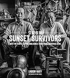 Sunset Survivors: Meet the People Keeping Hong Kong's Traditional Industries Alive by 