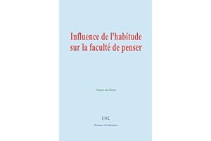 Influence de l'habitude sur la faculté de penser (French Edition)