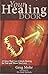 Your Healing Door 0615202020 Book Cover