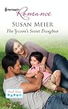 The Tycoon's Secret Daughter (First Time Dads! Book 1)