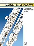 Yamaha Band Student, Book 2: Flute (Yamaha Band Method)