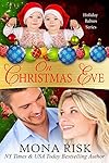 On Christmas Eve (Holiday Babies Series Book 6)