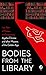 Bodies from the Library: Lost Tales of Mystery and Suspense by Agatha Christie and other Masters of the Golden Age