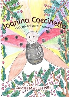 Livro Joanina Coccinella: Do cafezal para o mundo