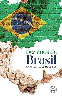 Livro Dez Anos de Brasil