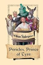 Pericles; Prince of Tyre