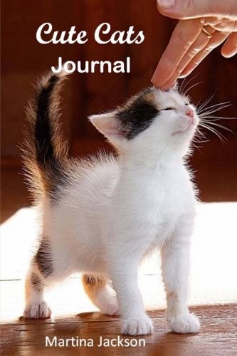 Cute Cats Journal (Notebook, Diary): Over 160 Lined Blank Pages With B&W Images Of Adorable Cats (MCJ Journals Notebooks Diaries)