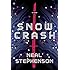 Snow Crash: A Novel