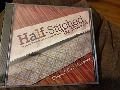 half stitched the musical six loose threads and an