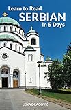 Learn to Read Serbian in 5 Days by Lena Dragovic