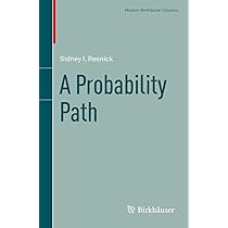 A Probability Path: Resnick, Sidney I.: 9780817684082: Books A Probability Path: Resnick, Sidney I.: 9780817684082: Books