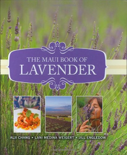 The Maui Book of Lavender