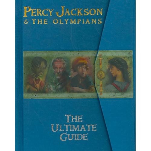Percy Jackson & the Olympians: The Ultimate Guide