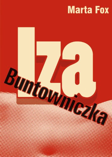 Iza Buntowniczka (polish)