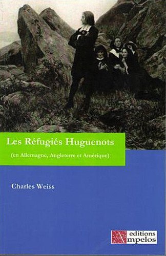 Les  réfugiés huguenots