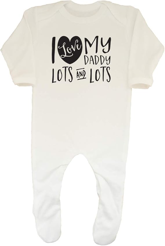 i love my daddy sleepsuit unisex