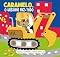 Livro Coleção Diversão Com os Veículos - Caramelo, O Ursinho Faz-Tudo