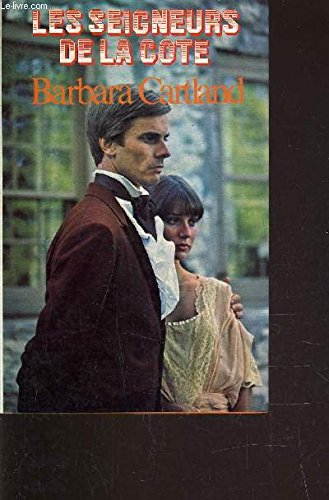 Les seigneurs de la cote