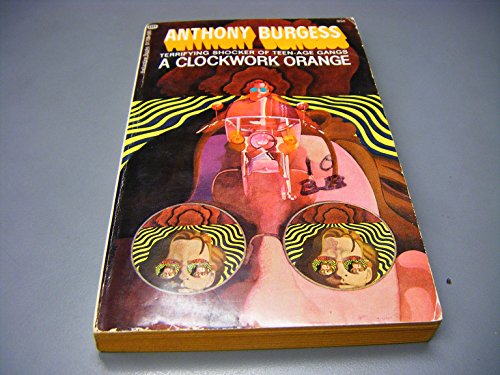 A Clockwork Orange (Ballantine Books #01708-095)